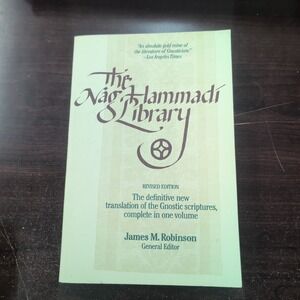 The Nag Hammadi Library Revised Edition Gnostic Scriptures James M Robinson Book